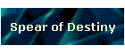 Spear of Destiny